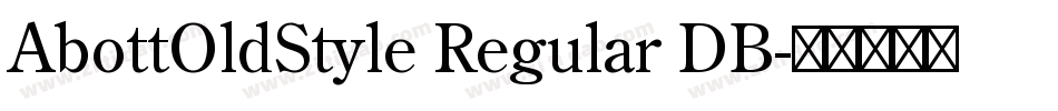 AbottOldStyle Regular DB字体转换
